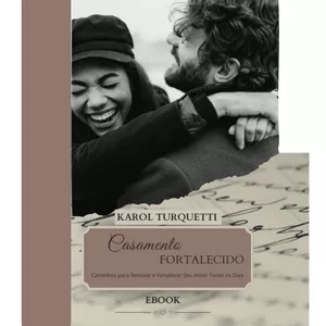Imagem de capa para o Ebook Casamento Fortalecido