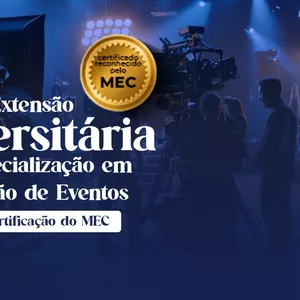 Imagem de capa para o Curso online Extensão Universitária em Produção de Eventos - Híbrido