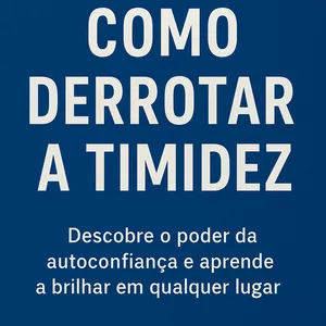 Imagem de capa para o Ebook Como derrotar a timidez 