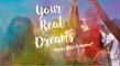 Your Real Dreams