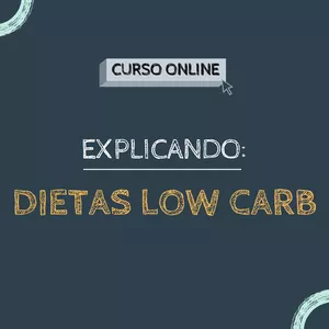 Imagem de capa para o Curso online Explicando: Dietas Low Carb