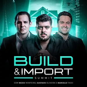 Imagem de capa para o Evento presencial BUILD & IMPORT SUMMIT