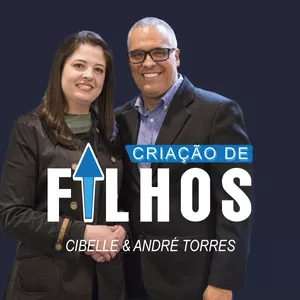 CRIAÇÃO DE FILHOS por ANDRÉ TORRES