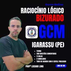 Imagem de capa para o Curso online RACIOCÍNIO LÓGICO BIZURADO - GUARDA MUNICIPAL - IGARASSU (PE)