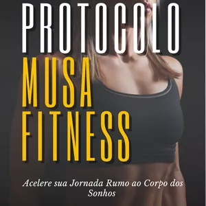 Imagem de capa para o Ebook Protocolo Musa Fitness
