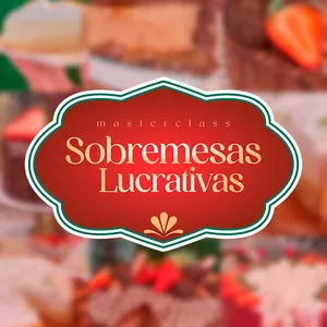 Imagem de capa para o Curso online MasterClass Sobremesas Lucrativas
