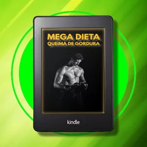 Imagem de capa para o Ebook Mega Dieta e Queima de Gorduras (+11 E-books Alternativos)