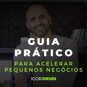 Curso Curso Guia prático para acelerar pequenos negócios