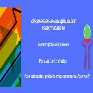 Imagem do curso ENGENHARIA DA QUALIDADE E PRODUTIVIDADE 1.0