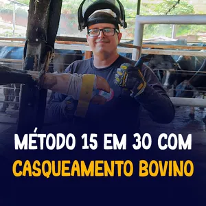 Imagem de capa para o Curso online MÉTODO 15 EM 30 COM CASQUEAMENTO BOVINO