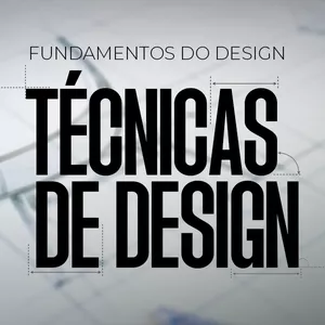 Imagem de capa para o Curso online Fundamentos do Design: Técnicas de Design