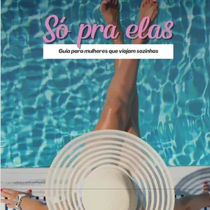 Imagem de capa para o Ebook Só pra elas – Guia para mulheres que viajam sozinhas
