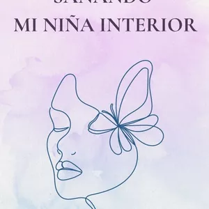 Imagen de portada para Ebook JOURNAL "SANANDO A TU NIÑA INTERIOR"