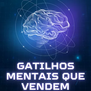 Imagem de capa para o Ebook Gatilhos Mentais Que Vendem: Como Influenciar Decisões e Multiplicar Suas Vendas