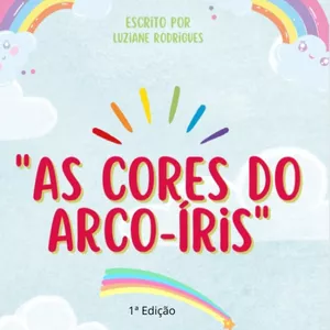 Imagem de capa para o Ebook As Cores do Arco-Íris 