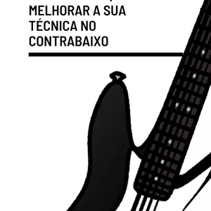 Imagem de capa para o Ebook 5 Exercícios que vão melhorar a sua técnica no contrabaixo