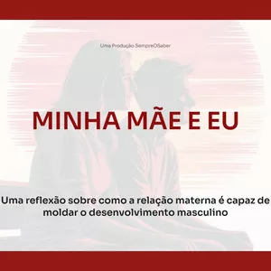 Imagem de capa para o Ebook Minha Mãe e Eu