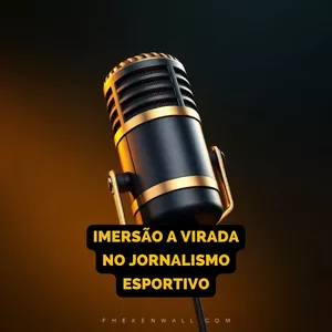 Imagem de capa para o Curso online A Virada no Jornalismo Esportivo