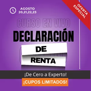 Imagen de portada para Curso online De Estudiante a Experto: Aprende a Hacer Declaraciones de Renta