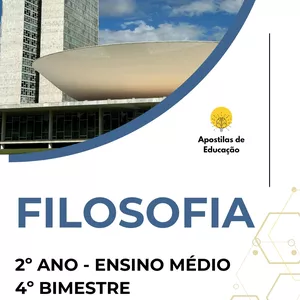 Imagem de capa para o Ebook Filosofia 2º Ano 4º Bimestre (Ensino Médio) - Apostila com Planos de Aula