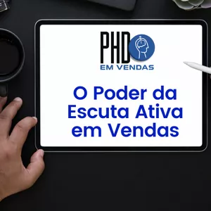 Imagem de capa para o Curso online O Poder da Escuta Ativa em Vendas