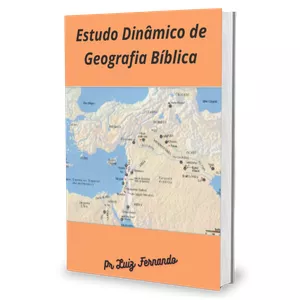 Imagem do curso Estudo Dinâmico da geografia Bíblica