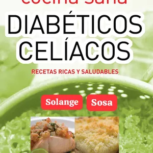 Imagen de portada para Curso online Las recetas mas faciles para celiacos y diabeticos 