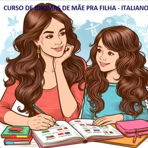 Imagem de capa para o Curso online ITALIANO - IDIOMA DE MÃE PRA FILHA
