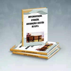 Imagem de capa para o Ebook ATUAÇÃO - IMPLEMENTAÇÃO - ADEQUAÇÃO E GESTÃO DE ILPI