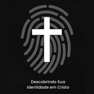 Imagem de capa para o Ebook E-BOOK - DESCOBRINDO SUA IDENTIDADE EM CRISTO