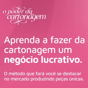 Imagem do curso O PODER DA CARTONAGEM - Aprenda a Fazer Caixas Cartonadas que Vendem!