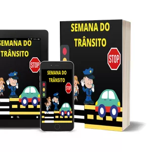 Imagem de capa para o Ebook KIT SEMANA DO TRÂNSITO - EDUCAÇÃO INFANTIL
