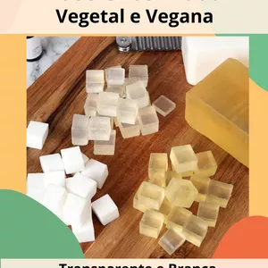 Base Glicerinada 100% Vegetal/Vegana por Via Natureza
