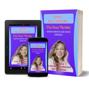 Imagem de capa para o Ebook Você no Controle da Sua Mente.