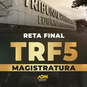 Imagem de capa para o Curso online Reta Final TRF5 - Magistratura