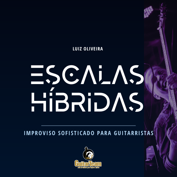 Imagem do curso Escalas Híbridas - Luiz Oliveira