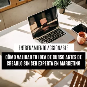 Imagen de portada para Curso online CÓMO VALIDAR TU IDEA DE CURSO ANTES DE CREARLO