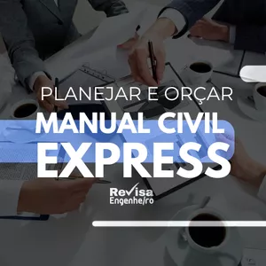 Imagem de capa para o Curso online Planejar e Orçar Manual Civil Express  - Revisão Estratégica Engenharia Civil