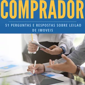 Imagem de capa para o Ebook 51 PERGUNTAS E RESPOSTA SOBRE LEILAO DE IMOVEIS