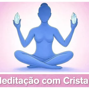 Imagem de capa para o Curso online Meditação com Cristais