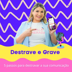 Curso Destrave e Grave
