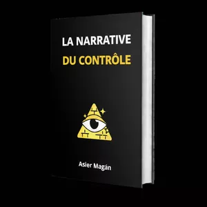 Image de couverture pour le Ebook Le Narrative du Contrôle