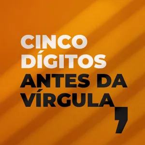 Imagem de capa para o Ebook Cinco Dígitos Antes da Vírgula