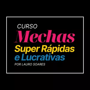 Imagem de capa para o Curso online Curso Mechas Super Rápidas e Lucrativas