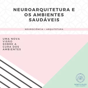 Imagem de capa para o Curso online Neuroarquitetura e os Ambientes Saudáveis