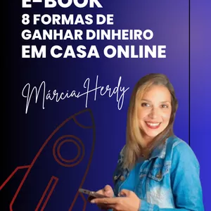Imagem de capa para o Ebook E-BOOK 8 FORMAS DE GANHAR DINHEIRO EM CASA ONLINE