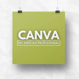 Imagem de capa para o Curso online Canva - Do zero ao profissional