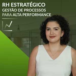 Imagem do curso Curso RH Estratégico: gestão de processos para Alta Performance