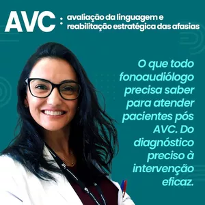 Imagem de capa para o Curso online AVC: Avaliação e Reabilitação das Afasias