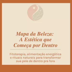 Imagem do curso Mapa da Beleza: A Estética que Começa por Dentro